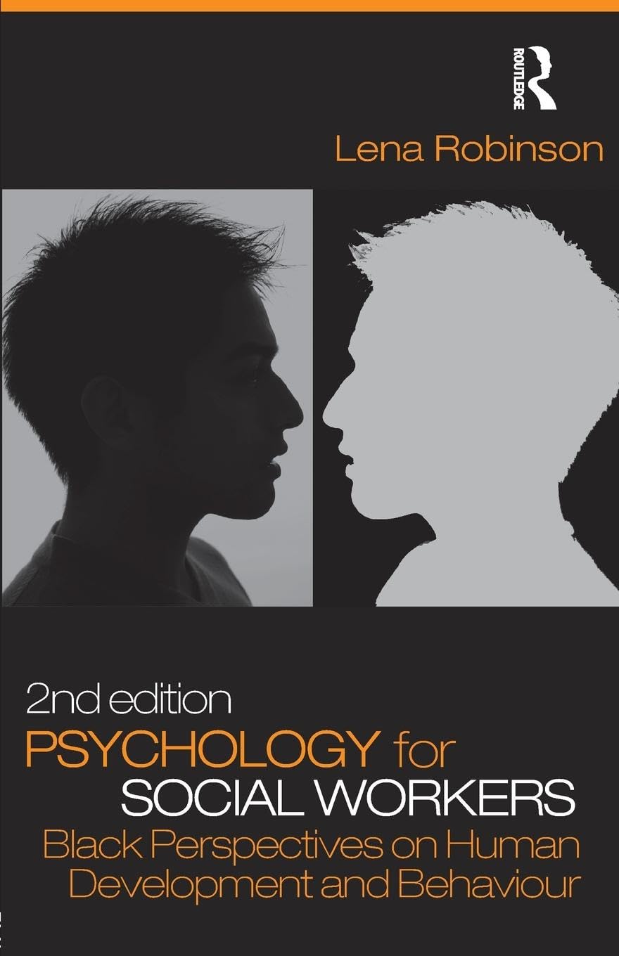 Psychology for Social Workers: Black Perspectives on Human Development and Behaviour