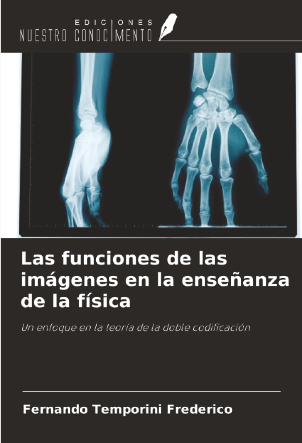 Las funciones de las imágenes en la enseñanza de la física: Un enfoque en la teoría de la doble codificación