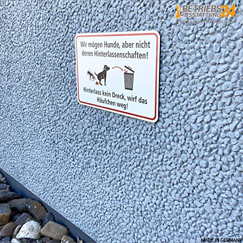 Betriebsausstattung24 Kein Hundeklo Hinweisschild „Wir mögen Hunde, Aber Nicht deren Hinterlassenschaften!“ - Querformat 30,0 x 20,0 cm - Aluminium Verbundplatte - Haufen aufsammeln