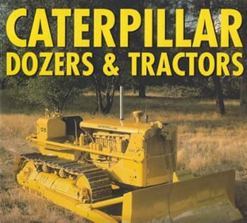 Paperback Caterpillar Dozers & Tractors Book