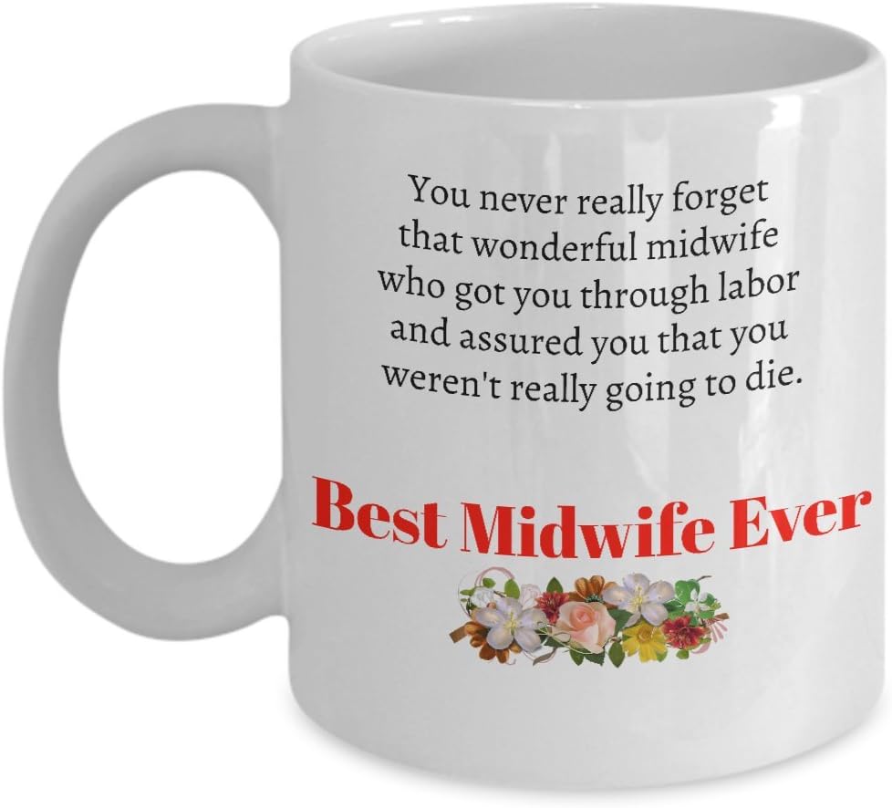 MIPOMALL Midwife Gifts Best Ever Thank You Coffee Mugs hot Chocolate Tea Cup White Present Amazing Awesome Beautiful Wonderful Funny Women her Doula Professions Midwives Nurse Retired