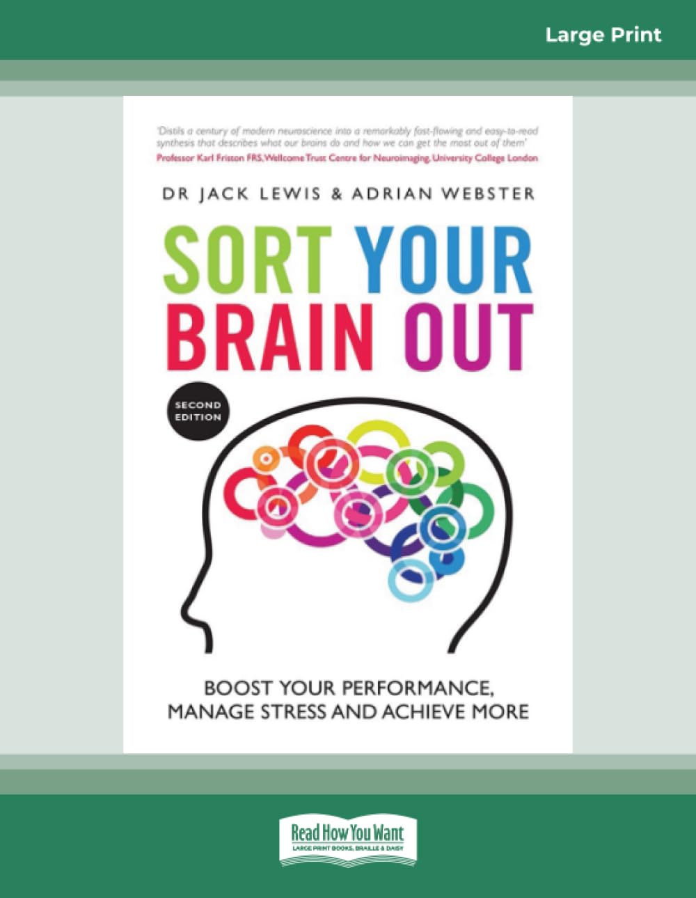 Sort Your Brain Out: Boost Your Performance, Manage Stress and Achieve More, 2nd Edition