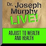 Cover of Adjust to Wealth and Health