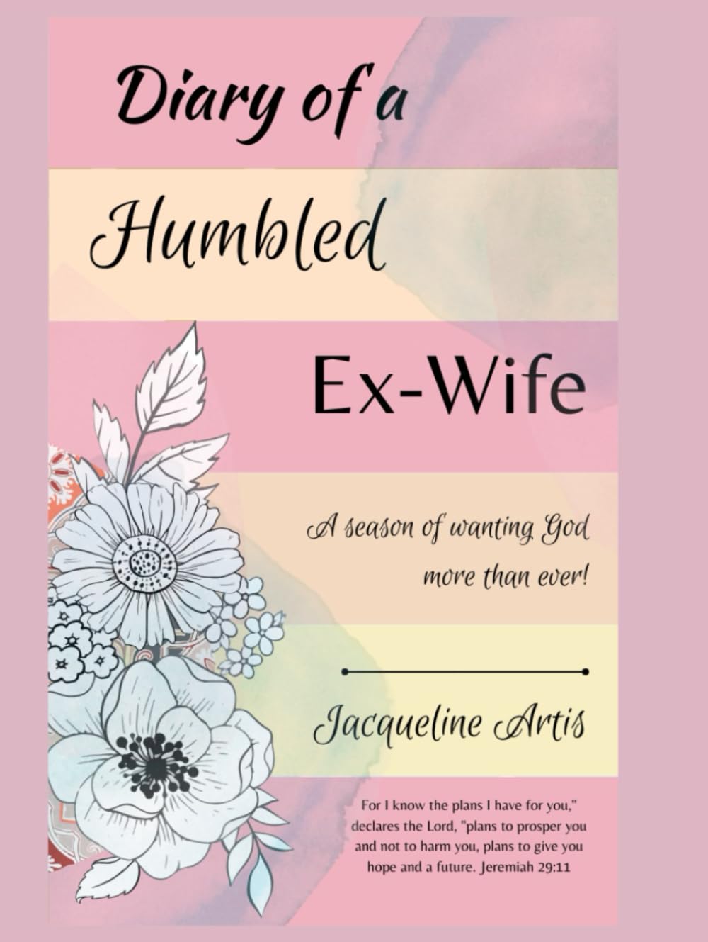 Diary Of A Humbled Ex-Wife