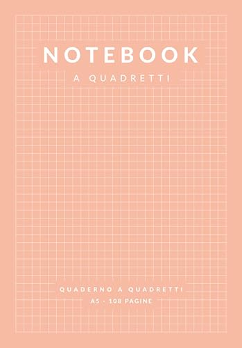 Notebook a Quadretti: 108 Pagine A5 a Quadretti 5 mm per Appunti, Scrittura a Mano, Matematica | Scuola Ufficio | Rosa