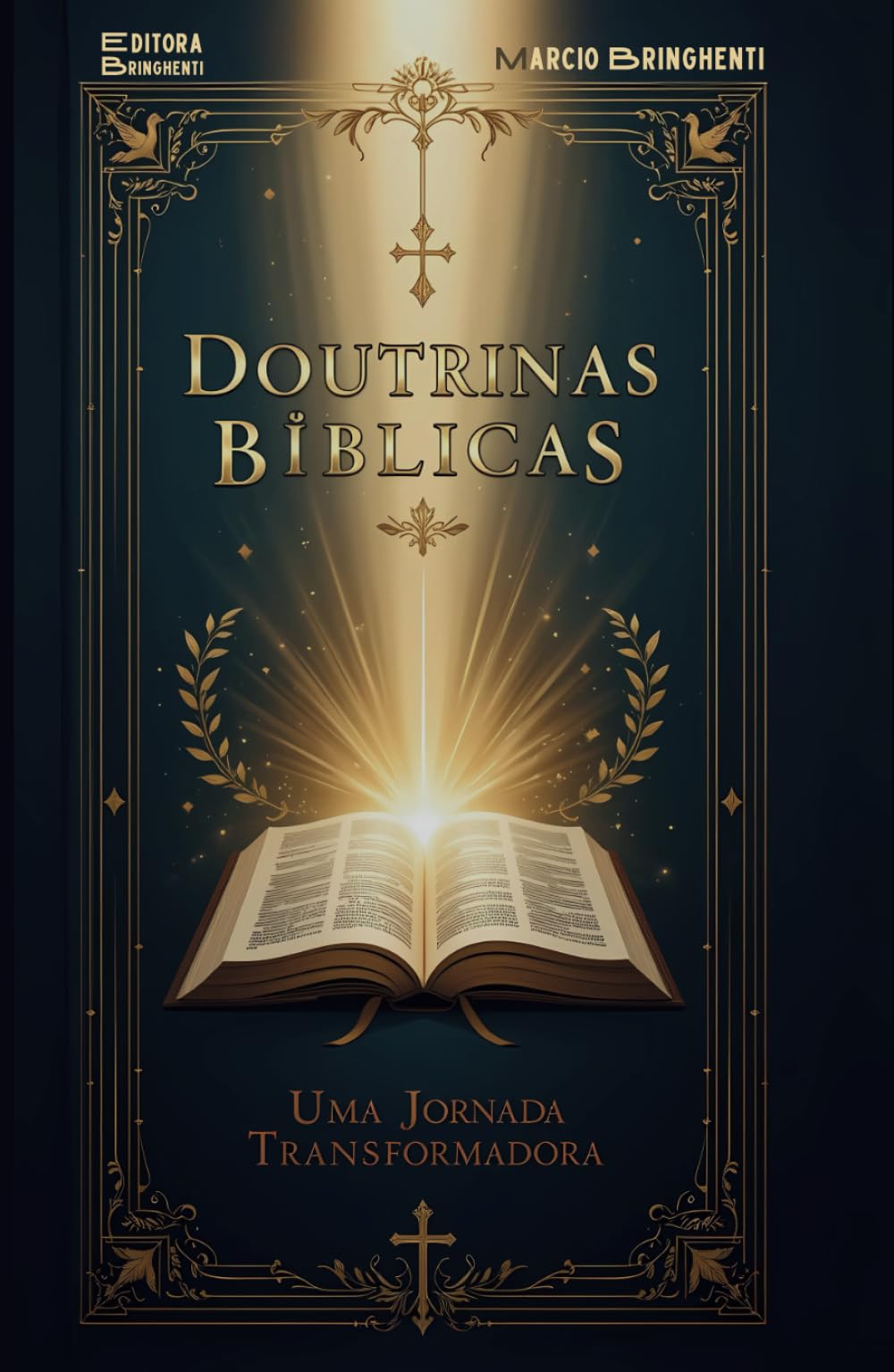 Doutrinas Bíblicas: Uma Jornada Transformadora
