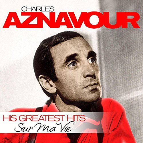 Sur Ma Vie - His Greatest Hits image 3