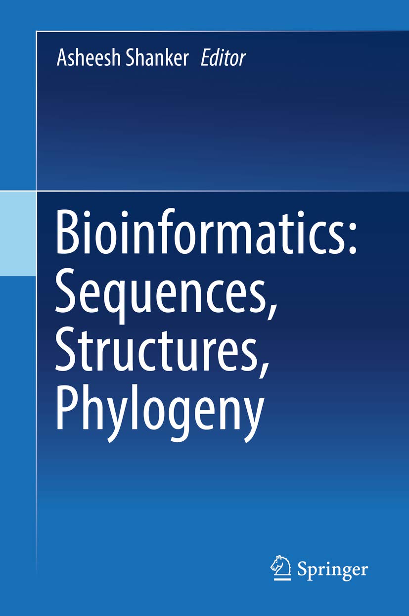 Bioinformatics Sequences, Structures, Phylogeny eBook