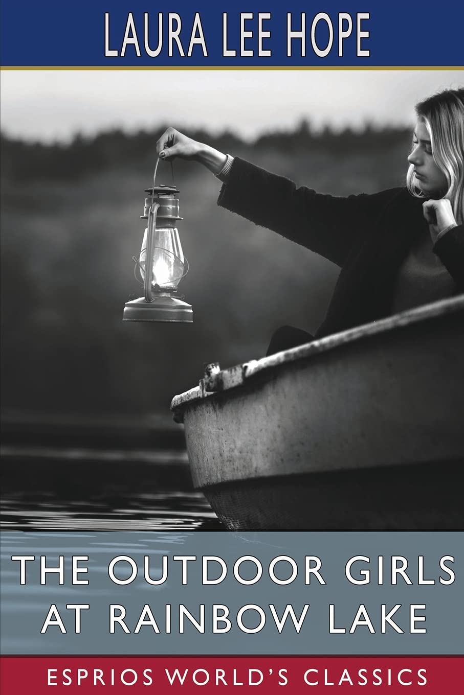 The Outdoor Girls at Rainbow Lake (Esprios Classics): or, The Stirring Cruise of the Motor Boat Gem
