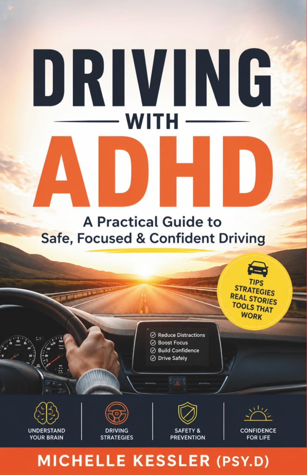 Driving With ADHD: A Practical Guide to Safe, Focused & Confident Driving