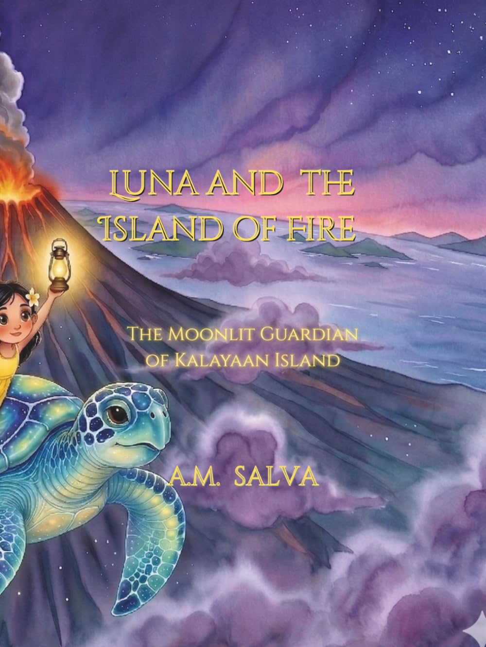 Luna and the Island of Fire: The Moonlit Guardian of Kalayaan Island