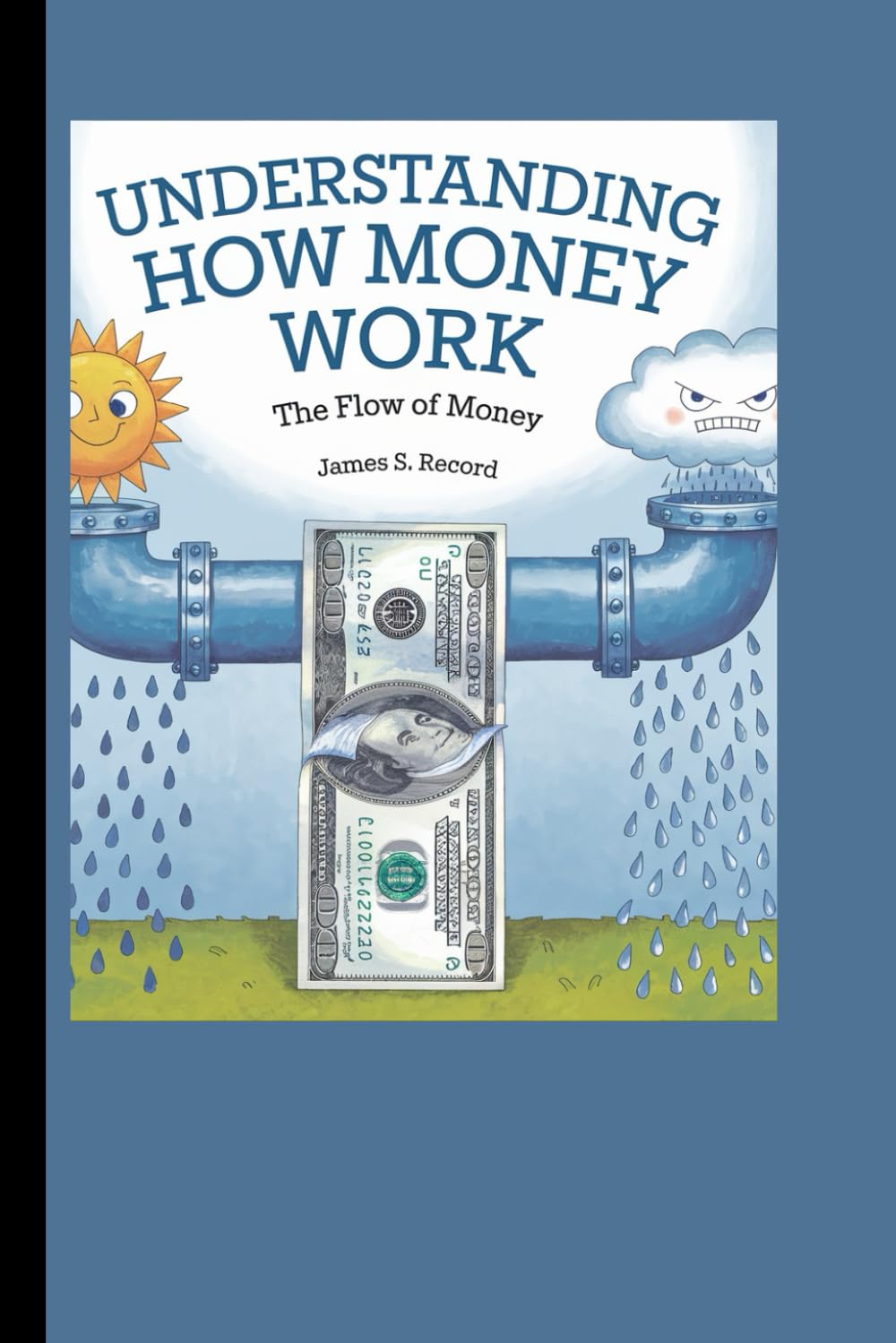 UNDERSTANDING HOW MONEY WORK: The Flow Of Money
