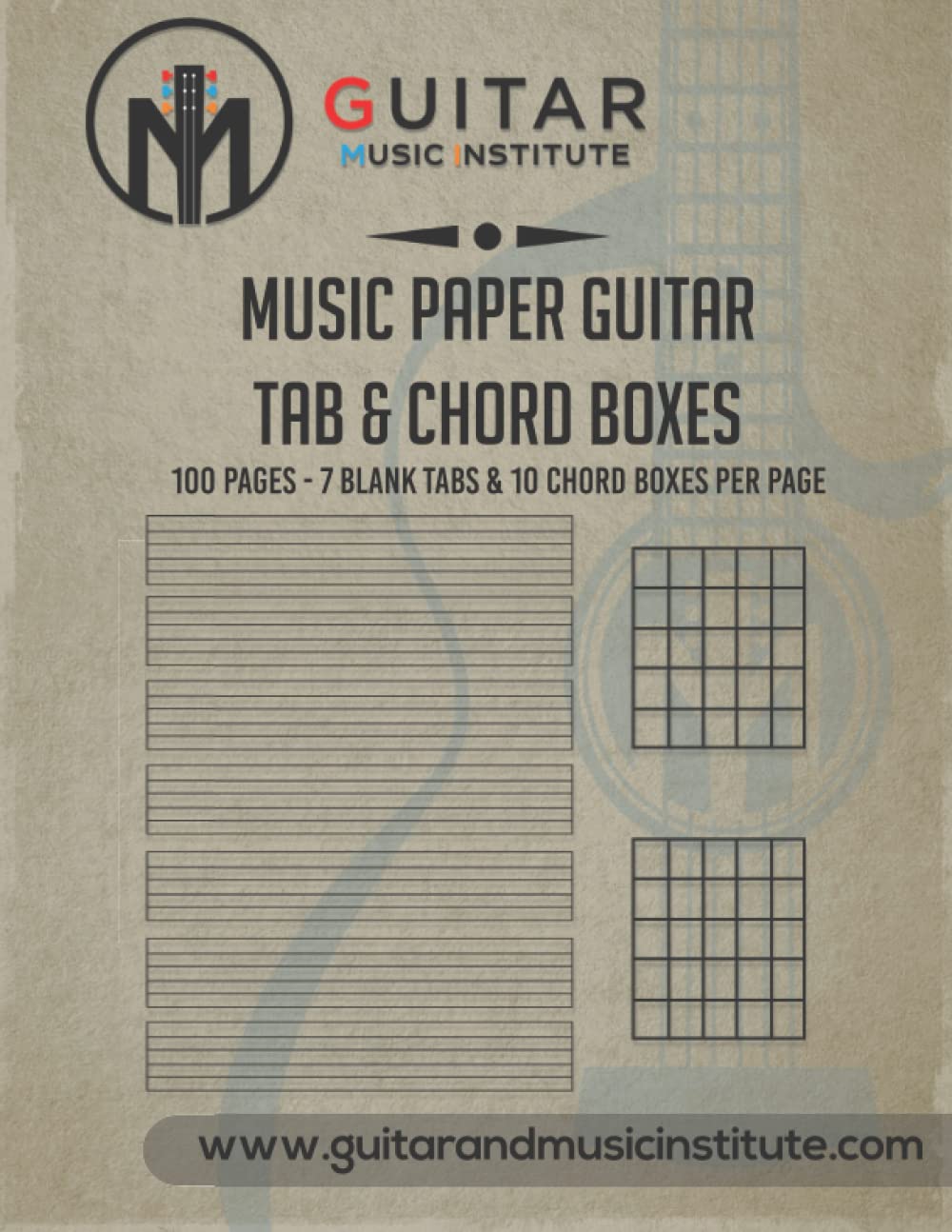 MUSIC PAPER GUITAR TAB & CHORD BOXES: 100 Pages - 7 Blank TABS & 10 Chord Boxes Per Page (Guitar Resources Series)