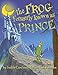 The Frog Formerly Known as Prince