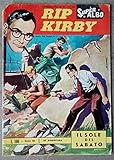  RIP KIRBY N°114 IL SOLE DEL SABATO super albo ( italien)