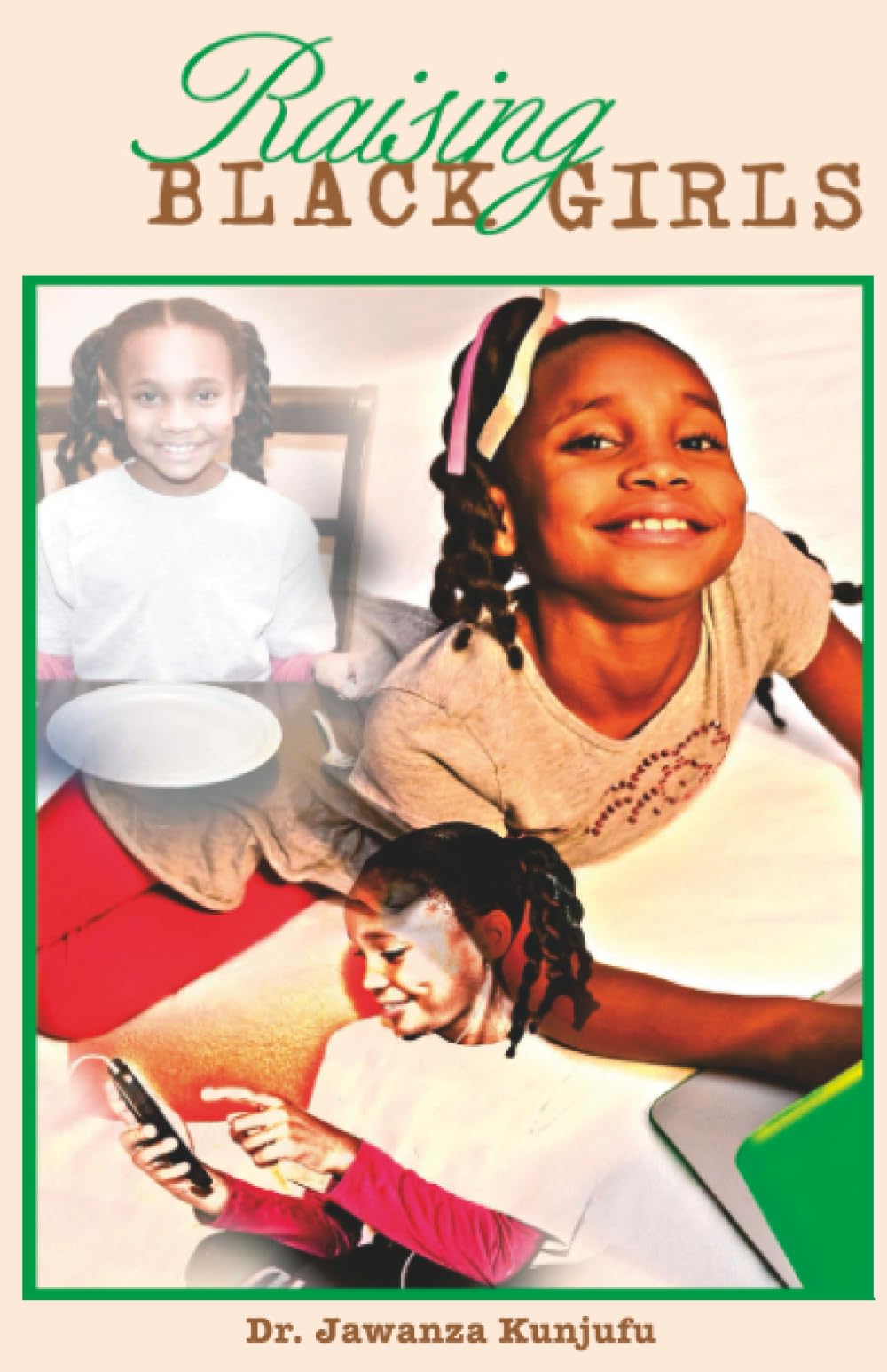 Raising Black Girls
