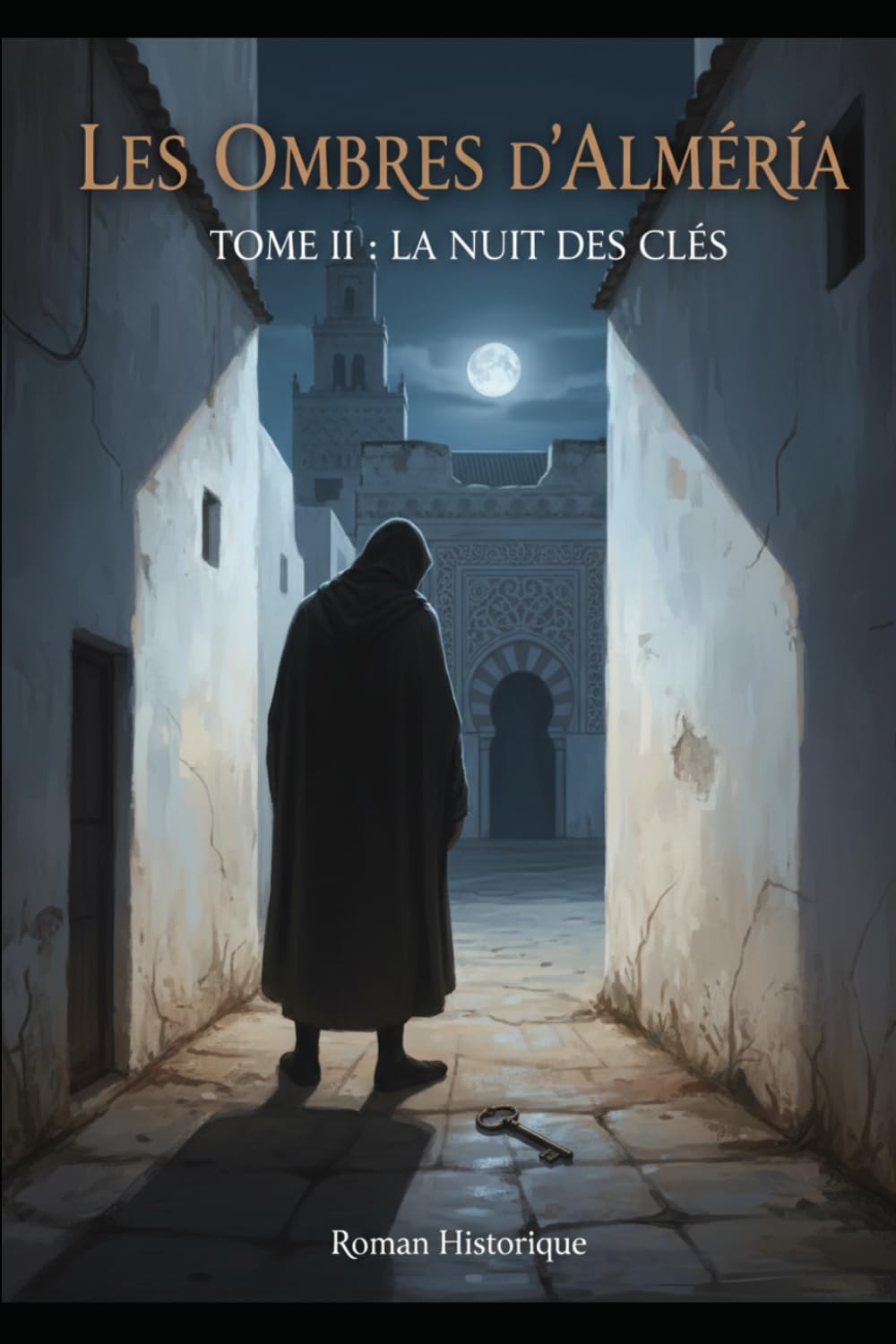 Les ombres d'Almería tome 2: La nuit des clés