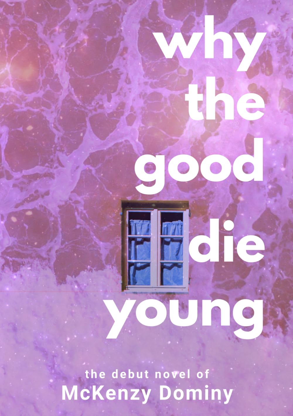 Why The Good Die Young