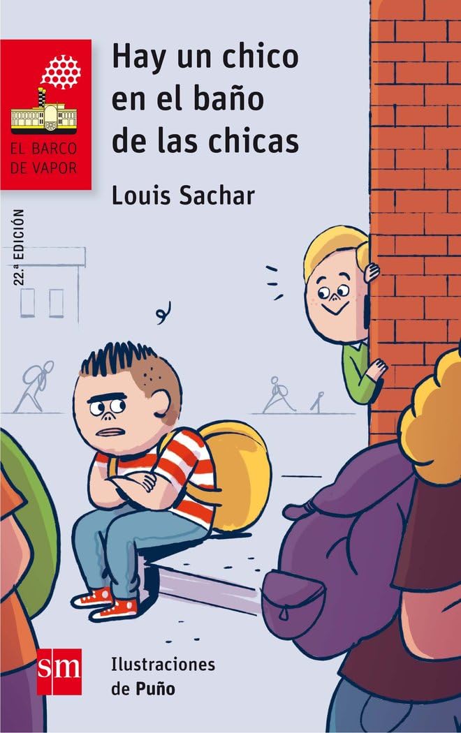 Hay un chico en el bano de las chicas: 161 (El Barco De Vapor)