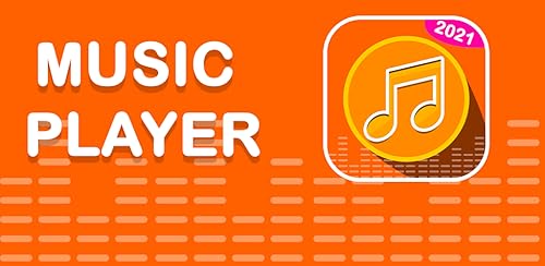 Music Player - Free Audio Player for Play Songs