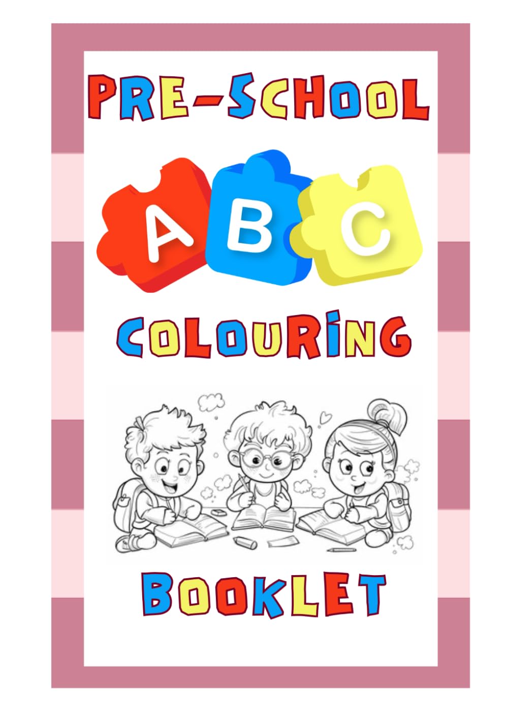My ABC Colouring Booklet
