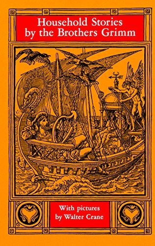 Household Stories by the Brothers Grimm (Dover Children's Classics)