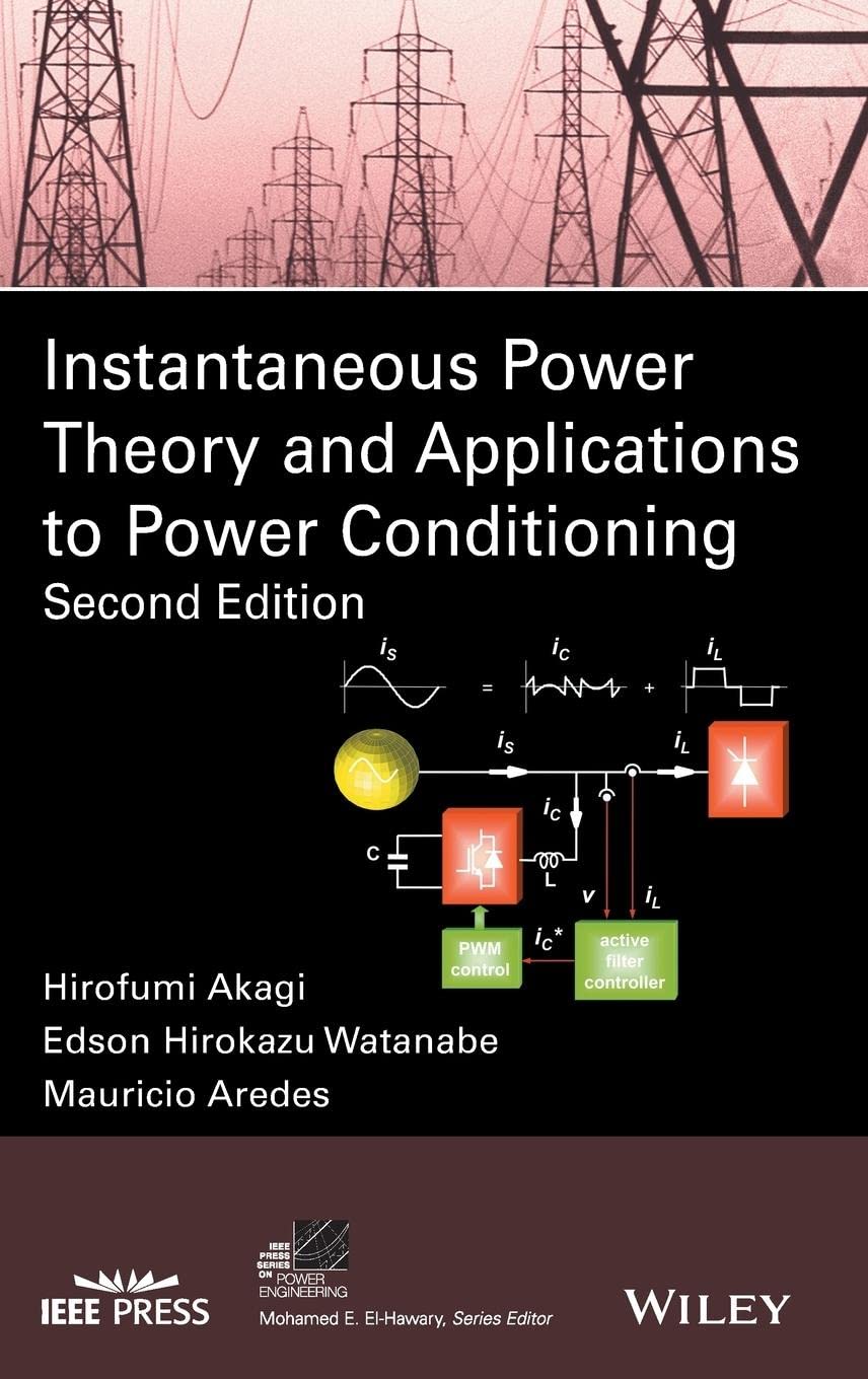Instantaneous Power Theory and Applications to Power Conditio... - 9781118362105