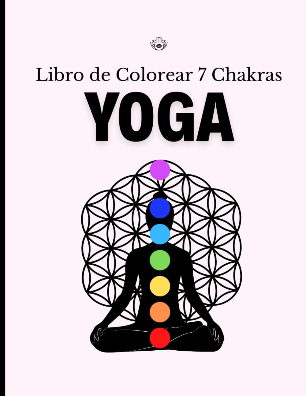 Libro de Colorear Yoga 7 Chakras: Yoga