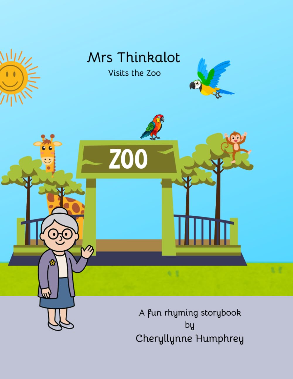 Mrs Thinkalot: Visits the Zoo