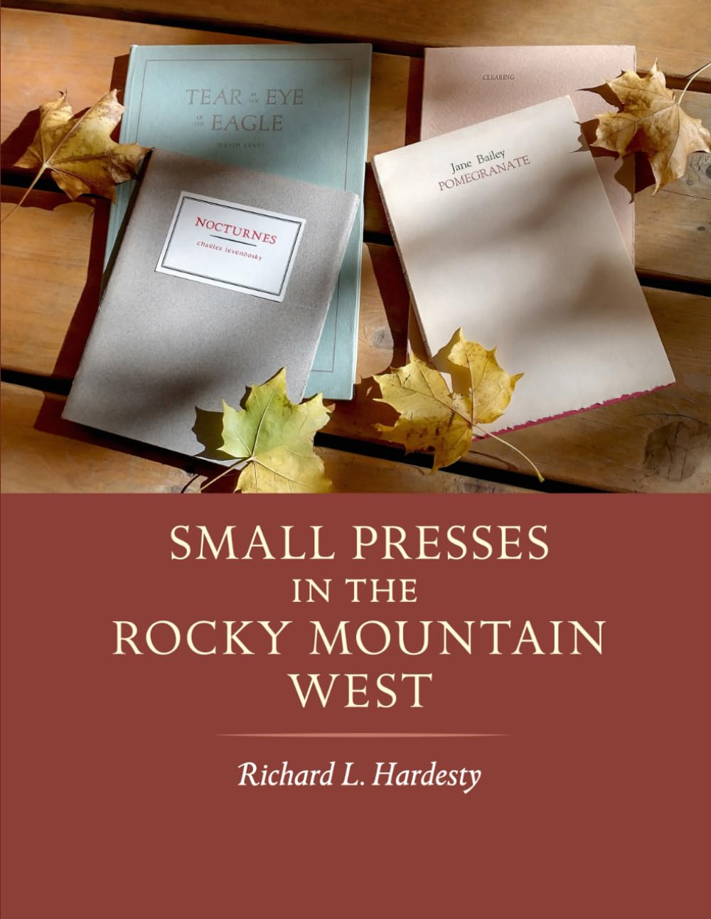 Small Presses in the Rocky Mountain West beau livre pour collectionneur de patrimoine écrit