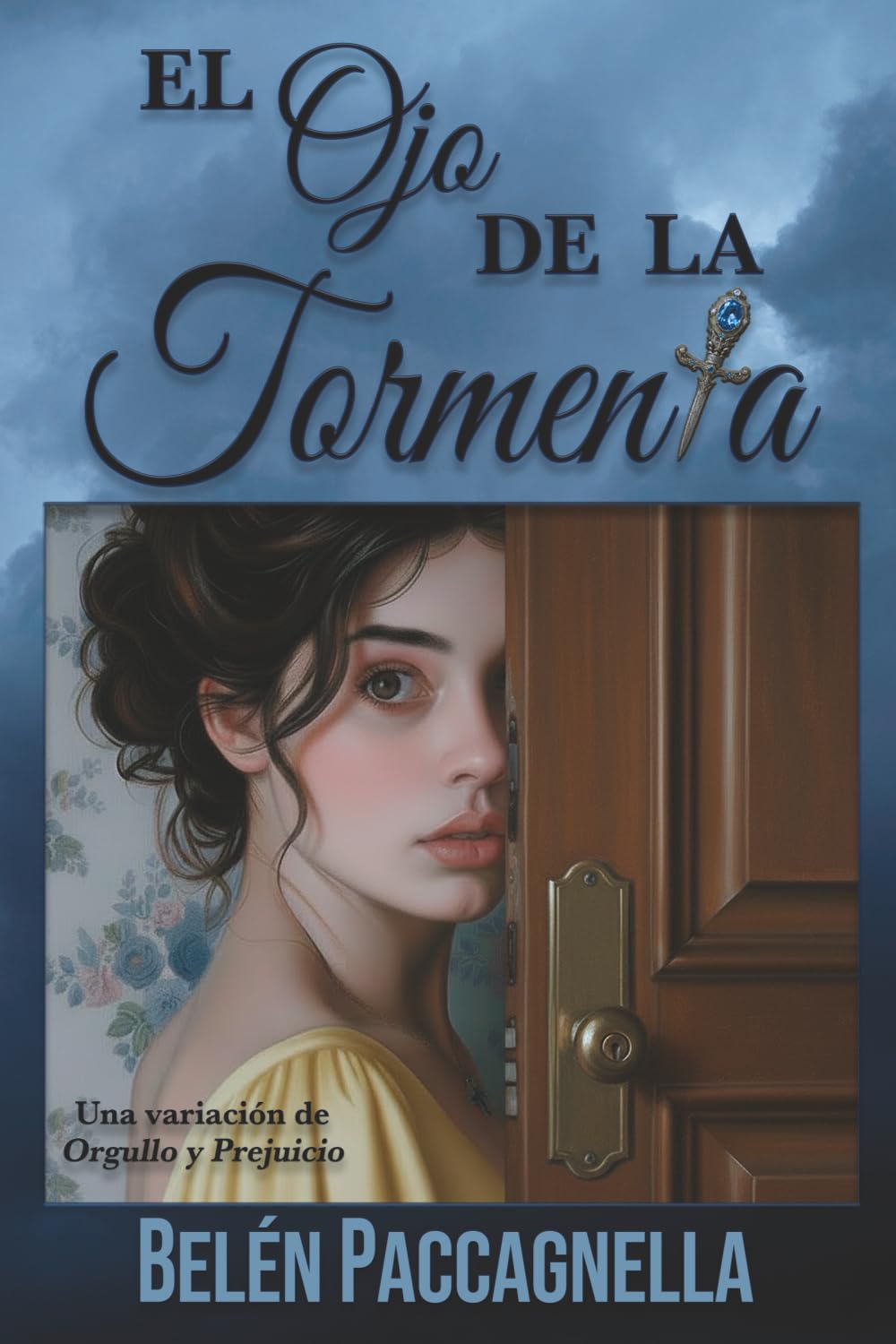 EL OJO DE LA TORMENTA: Una variación de Orgullo y Prejuicio