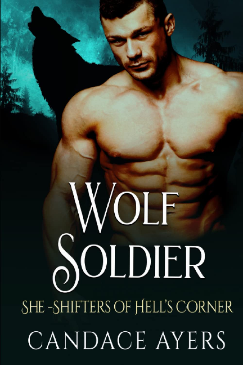 Wolf Soldier (She-Shifters of Hell's Corner)