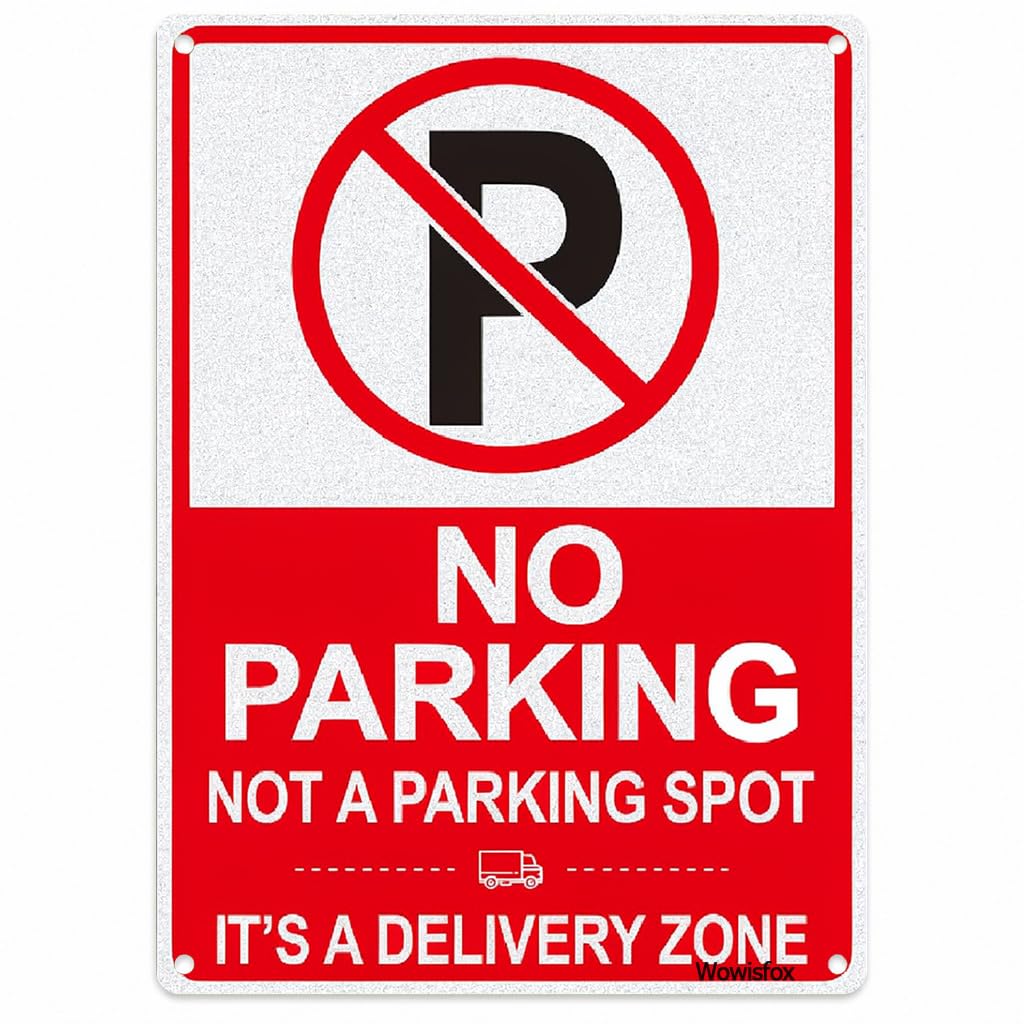 No Parking Delivery Zone Sign, 8 x 12 Inch Aluminum with Mounting Holes