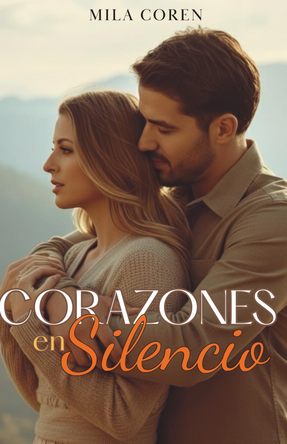 Corazones en Silencio: Cuando El Amor Necesita Coraje Para Permanecer: 2 (Cedar Creek - Historias de amor y redención)