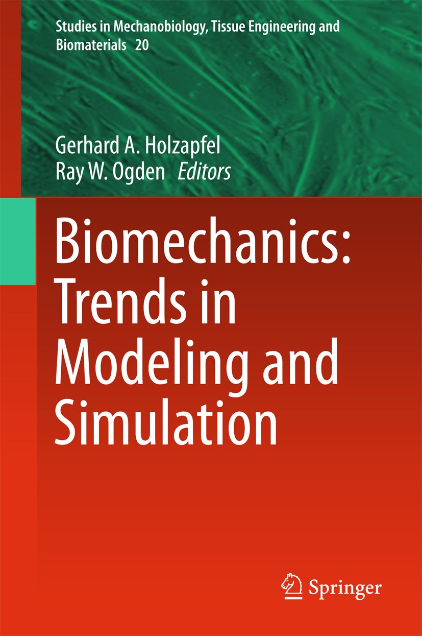 Biomechanics Trends in Modeling and Simulation (Studies in