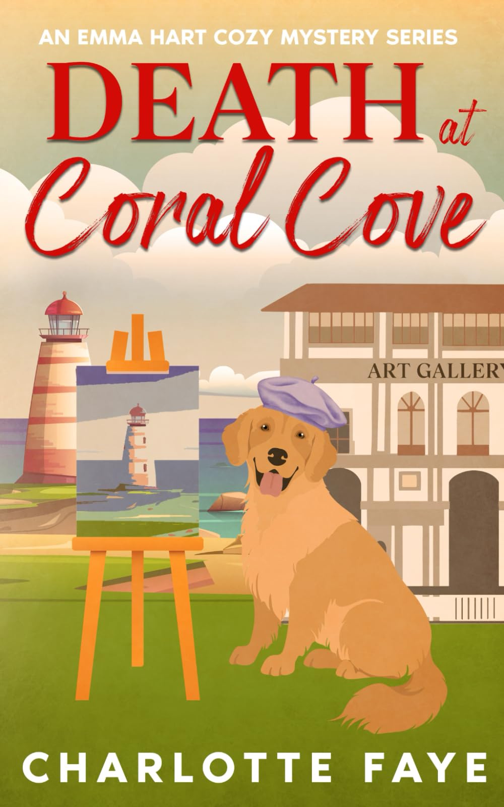 Death at Coral Cove: A Twisting Tale of Deceit and Deception (Emma Hart Cozy Mystery Series)