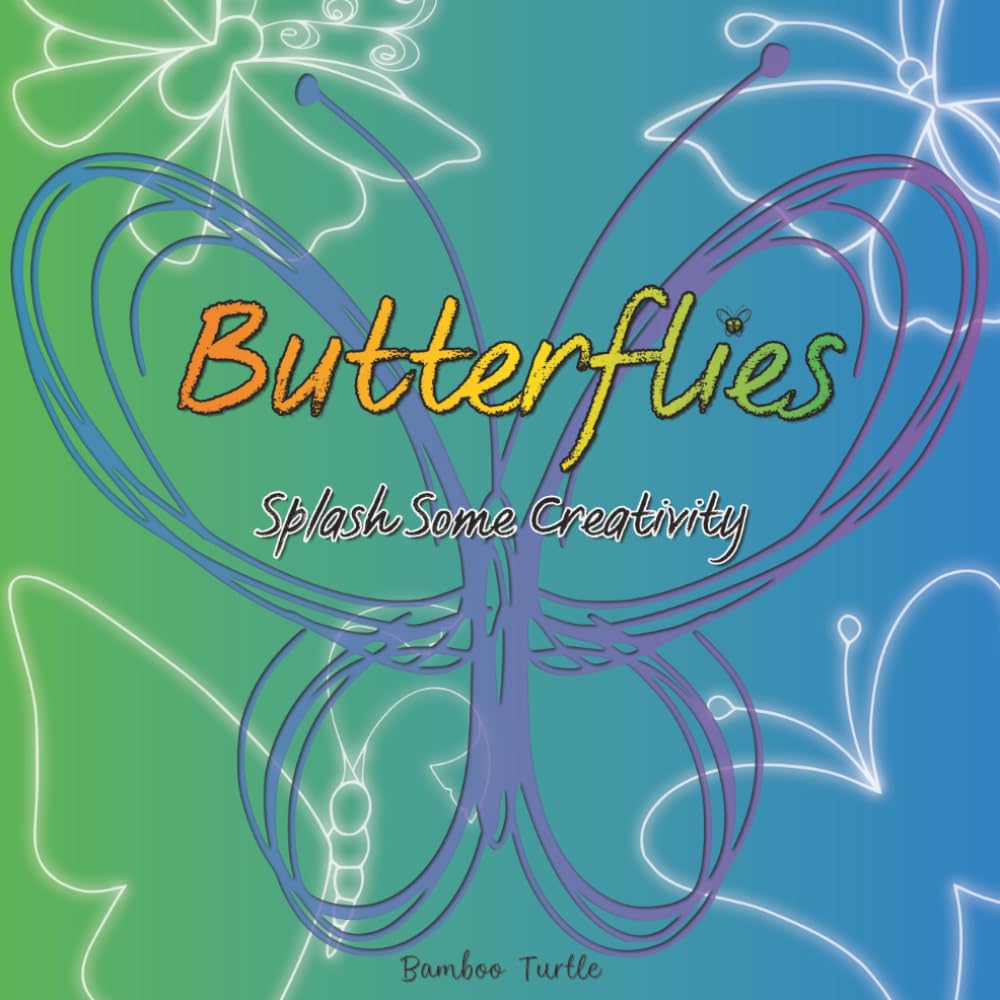 Butterflies Splash Some Creativity