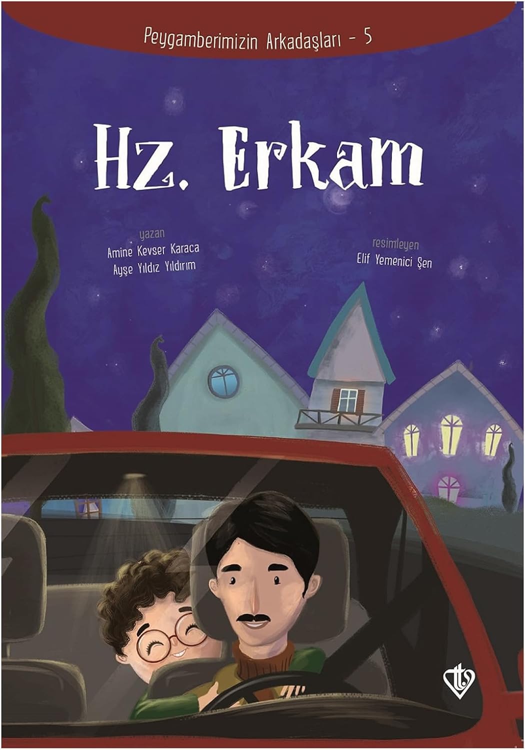 Hz. Erkam - Peygamberimizin Arkadaşları 5