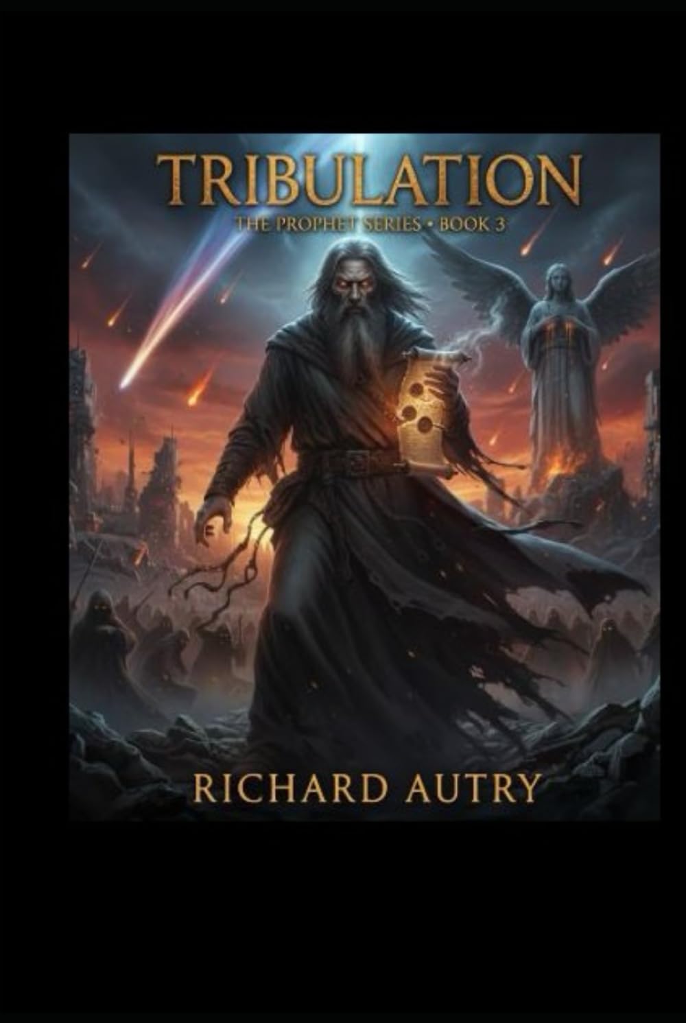 Tribulation: After a thousand years in the pit of fire Lucifer returns for revenge