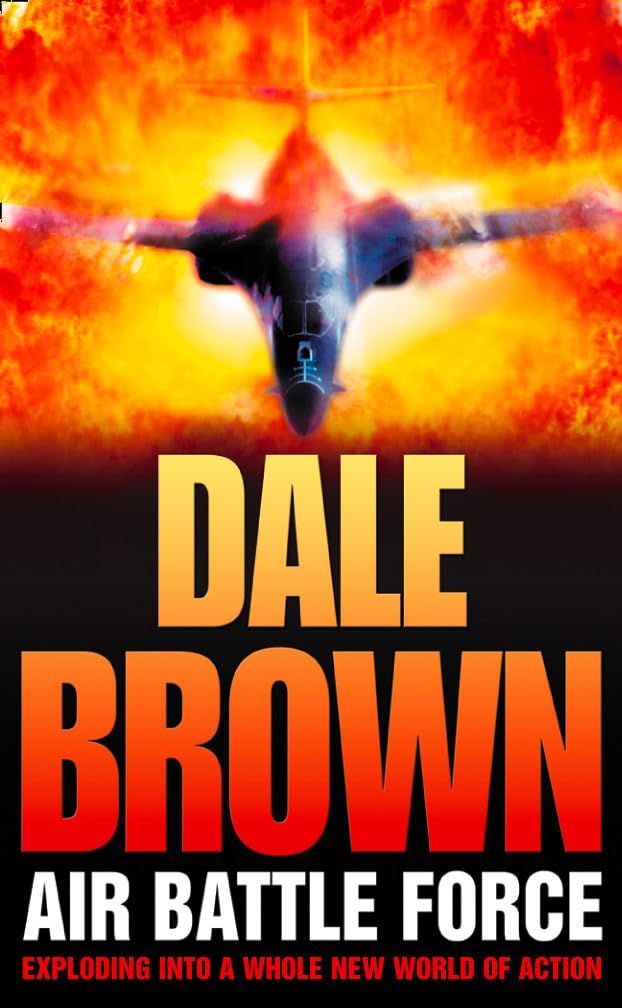AIR BATTLE FORCE: An Explosive Military Thriller of Espionage and Aerial Combat