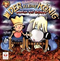 Der kleine König wartet auf Schnee 373021649X Book Cover