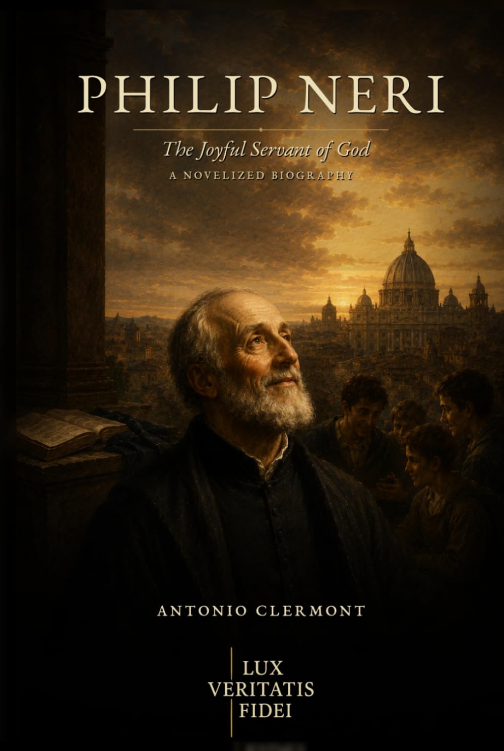 Philip Neri: The Joyful Servant of God (Lives of Light - Saints and Christian Witnesses)