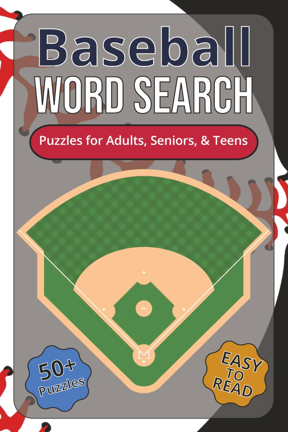 Baseball Word Search Puzzle Book: Word Searches with Easy to Read Print About Baseball and More | 6x9 inches, 110 pages | 50+ Puzzles … Gift for Vacation, Holidays, and Wait Times