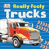 Really Feely Trucks (Really Feely Board Books)