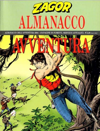 ALMANACCO AVVENTURA N.2004 - ZAGOR
