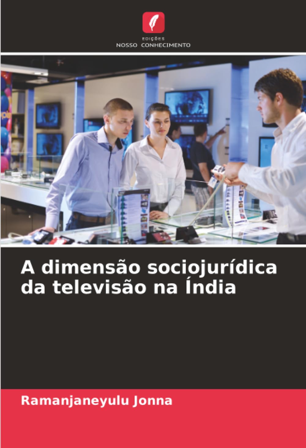 A dimensão sociojurídica da televisão na Índia