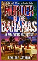 Murder in the Bahamas 1514787113 Book Cover