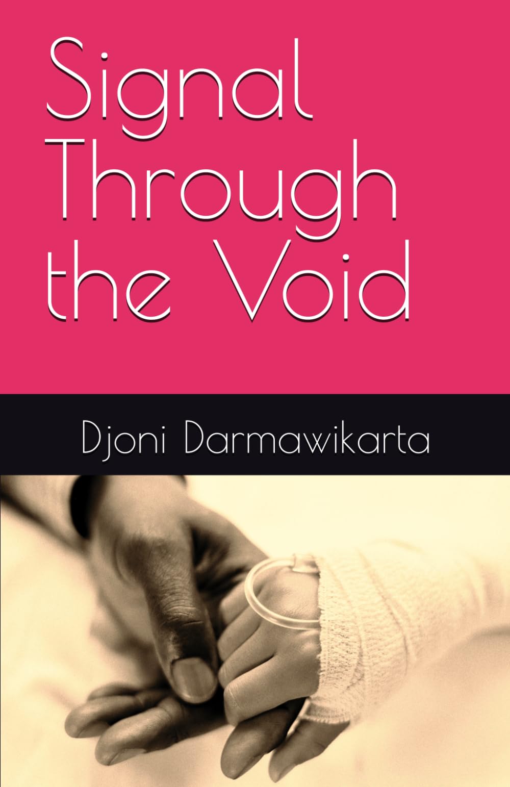 Signal Through the Void: A Novella of Two Colonies, Two Hearts, and One Revolution
