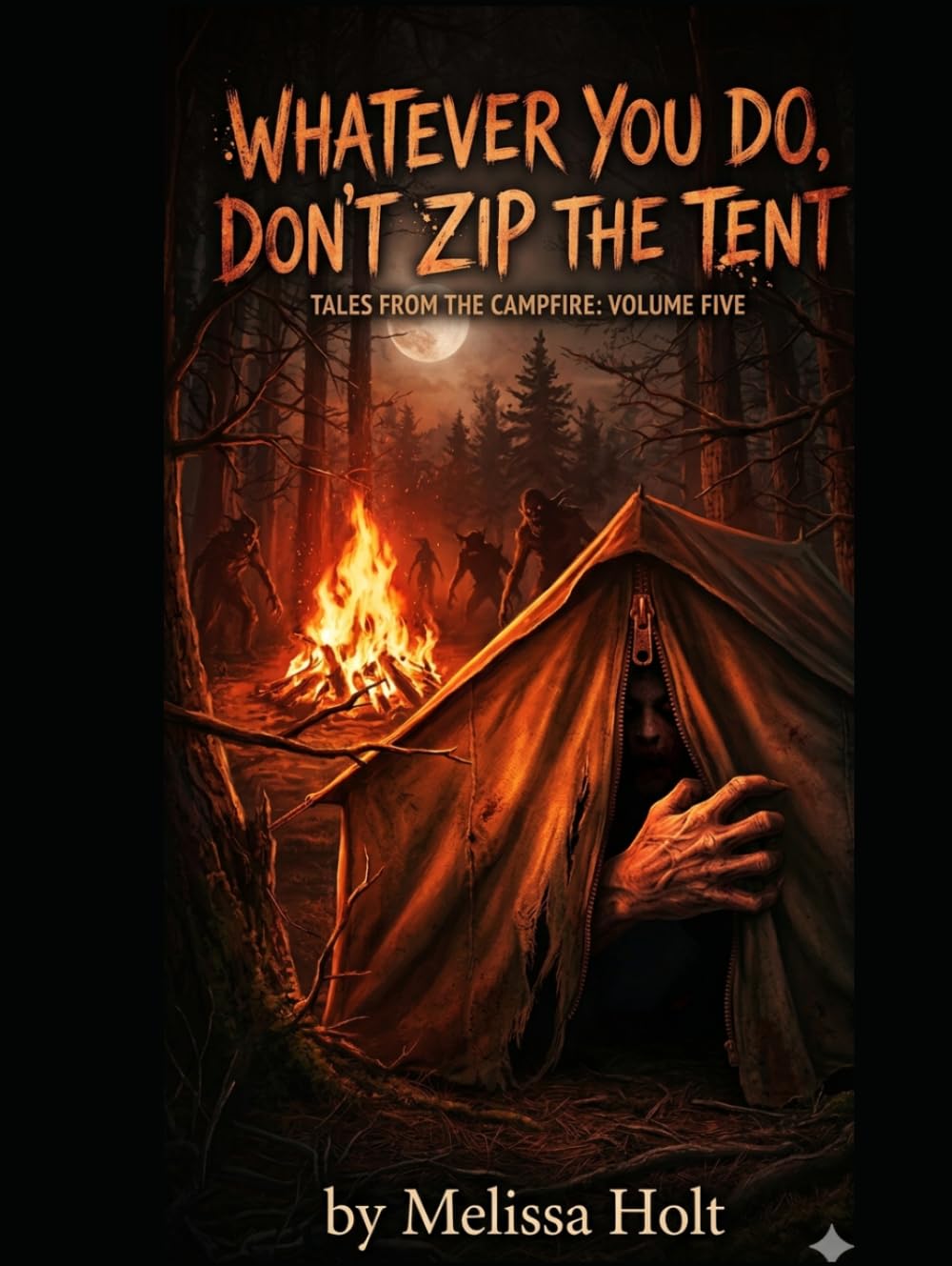 Whatever You Do, Don’t Zip the Tent