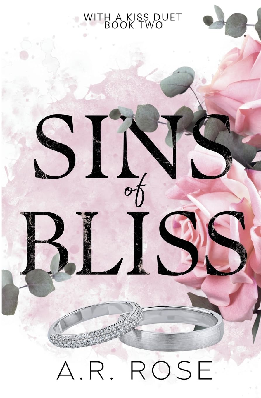 Sins of Bliss (With a Kiss)